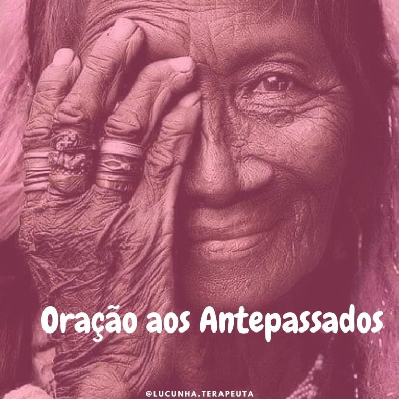 ORAÇÃO AOS ANTEPASSADOS
